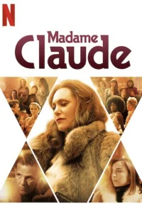 Смотреть  Мадам Клод  