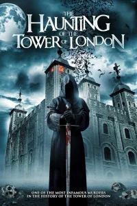 Смотреть  Призраки лондонского Тауэра  