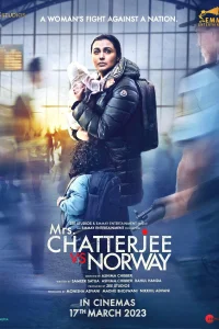Смотреть  Миссис Чаттерджи против Норвегии  