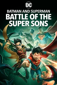 Смотреть  Бэтмен и Супермен: Битва супер сынов  