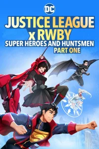 Смотреть  Лига справедливости и Руби: супергерои и охотники. Часть первая  