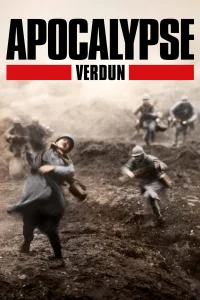Смотреть  Апокалипсис Первой мировой: Верден  