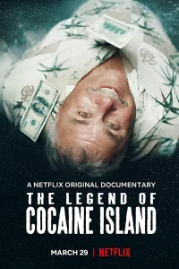 Смотреть  Легенда о кокаиновом острове  