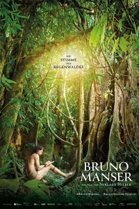 Смотреть  Бруно Мансер - Голос тропического леса  