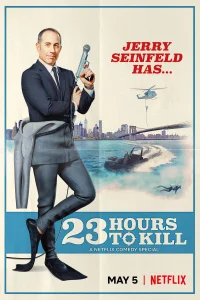  Джерри Сайнфелд: 23 часа, чтобы убить  смотреть онлайн в хорошем качестве