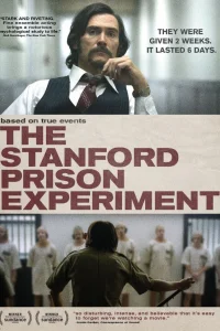  Стэнфордский тюремный эксперимент  смотреть онлайн в хорошем качестве