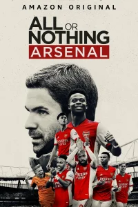 Смотреть  Все или ничего: Arsenal  