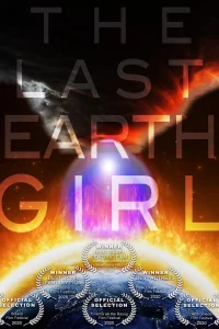 Смотреть  Последняя девушка с Земли  