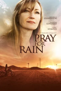  Молитва о дожде  смотреть онлайн в хорошем качестве