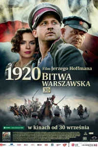 Варшавская битва 1920 года  смотреть онлайн в хорошем качестве